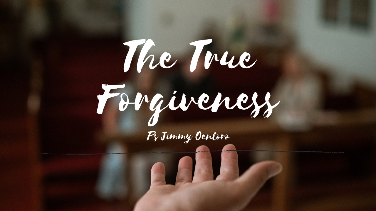 The True Forgiveness